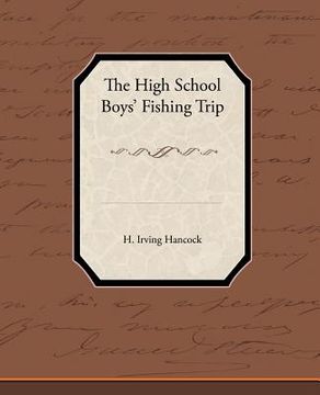 portada the high school boysapo fishing trip
