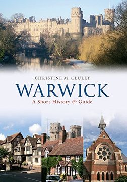portada Warwick a Short History and Guide 
