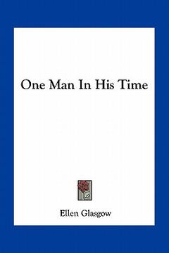 portada one man in his time (in English)