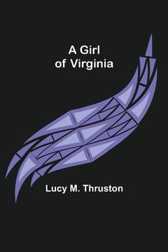 portada A Girl of Virginia (en Inglés)