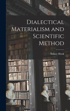 portada Dialectical Materialism and Scientific Method (en Inglés)