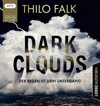 portada Dark Clouds: Der Regen ist Dein Untergang. (en Alemán)