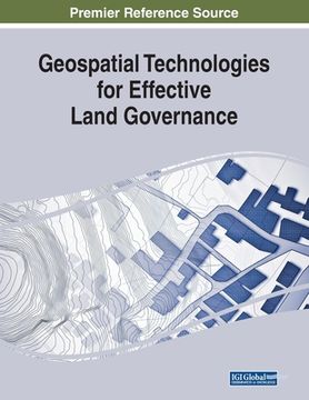 portada Geospatial Technologies for Effective Land Governance (en Inglés)