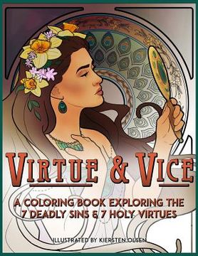 portada Virtue & Vice: A Coloring Book Exploring the Seven Deadly Sins & Seven Holy Virtues (en Inglés)