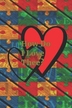 portada How Do I Love Thee?: Autism (en Inglés)