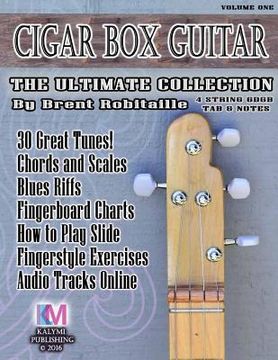 portada Cigar Box Guitar - The Ultimate Collection - 4 String (en Inglés)