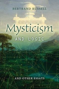 portada Mysticism and Logic: And other Essays (en Inglés)