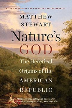 portada Nature's God: The Heretical Origins of the American Republic (in English)
