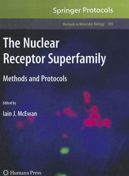 portada The Nuclear Receptor Superfamily: Methods and Protocols (en Inglés)