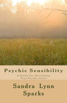 portada Psychic Sensibility: A Guide For Developing Your Psychic Sense