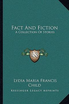 portada fact and fiction: a collection of stories