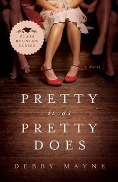 portada pretty is as pretty does: class reunion / book 1 (en Inglés)