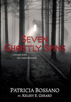 portada Seven Ghostly Spins: A Brush with the Supernatural
