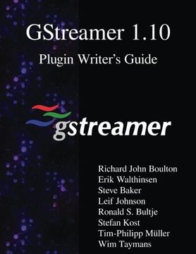 portada Gstreamer 1. 10 Plugin Writer? S Guide 
