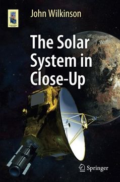 portada The Solar System in Close-Up (Astronomers' Universe) (in English)