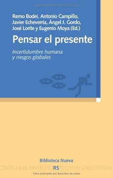 portada Pensar el presente. Incertidumbre humana y riesgos globales (in Spanish)