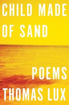 portada child made of sand: poems (in English)