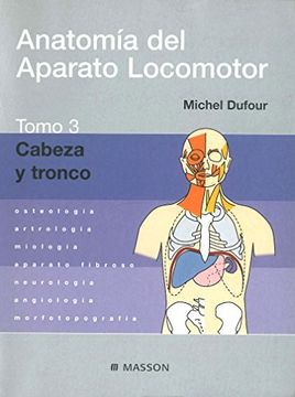 portada Anatomía del Aparato Locomotor. Tomo 3. Cabeza y Tronco