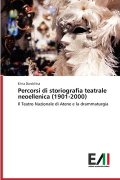 portada Percorsi di storiografia teatrale neoellenica (1901-2000)