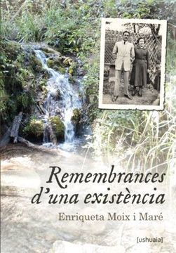 Remembrances d'una existència
