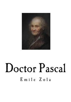 portada Doctor Pascal: Emile Zola