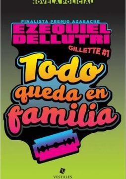 portada Todo Queda en Familia (in Spanish)