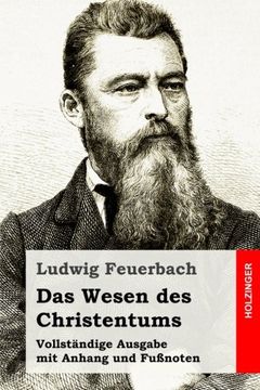 portada Das Wesen des Christentums: Vollständige Ausgabe mit Anhang und Fußnoten (German Edition)