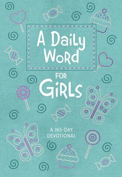 portada A Daily Word for Girls: A 365-Day Devotional (en Inglés)