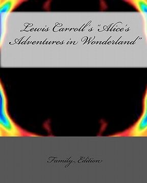 portada lewis carroll's "alice's adventures in wonderland" (en Inglés)