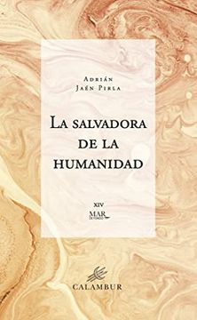 portada La Salvadora de la Humanidad (in Spanish)
