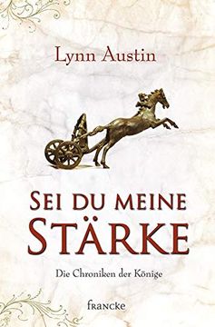 portada Sei du Meine Stärke (Die Chroniken der Könige) (in German)