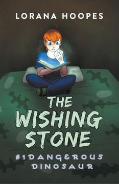 portada The Wishing Stone #1: Dangerous Dinosaur (in English)