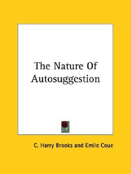 portada the nature of autosuggestion (in English)