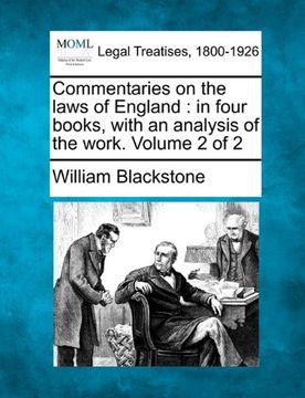 portada commentaries on the laws of england: in four books, with an analysis of the work. volume 2 of 2