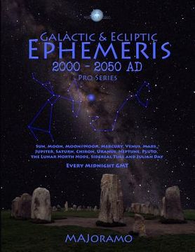 portada Galactic & Ecliptic Ephemeris 2000 - 2050 Ad (en Inglés)