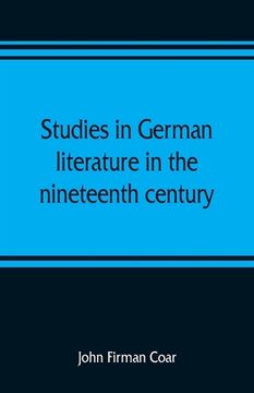 portada Studies in German literature in the nineteenth century (in English)