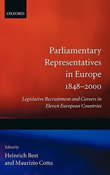 portada Parliamentary Representatives in Europe 1848-2000: Legislative Recruitment and Careers in Eleven European Countries (Comparative Politics) 