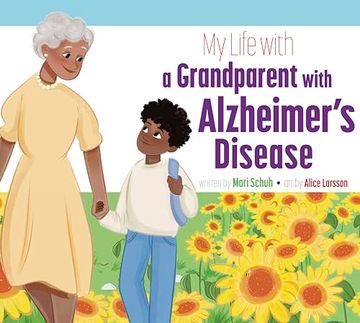 portada My Life With a Grandparent With Alzheimer's Disease (en Inglés)
