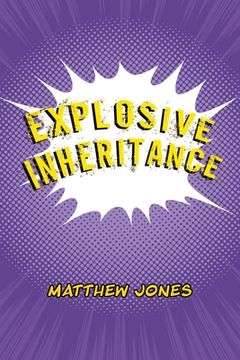 portada Explosive Inheritance (en Inglés)