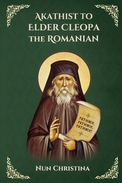 portada Akathist to Elder Cleopa the Romanian (in English)