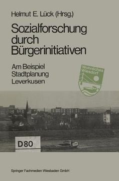 portada Sozialforschung Durch Bã¼Rgerinitiativen de Helmut e. Lück(Springer Verlag Gmbh) (en Alemán)