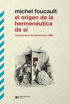 portada El Origen de la Hermeneutica de si (in Spanish)