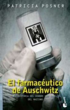 portada El Farmaceutico de Auschwitz (in Spanish)