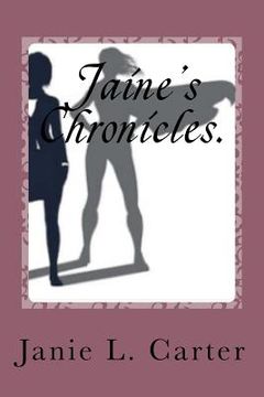 portada Jaine's Chronicles.: The beginning of the End (en Inglés)