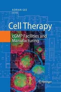 portada Cell Therapy: Cgmp Facilities and Manufacturing (en Inglés)