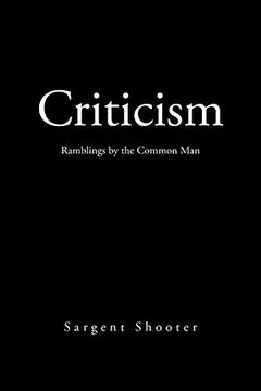 portada Criticism: Ramblings by the Common Man (en Inglés)