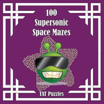 portada 100 Supersonic Space Mazes 