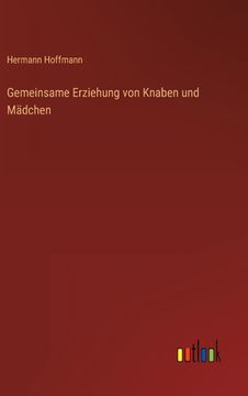 portada Gemeinsame Erziehung von Knaben und Mädchen (en Alemán)