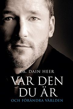 portada Var Den Du Är Och Förändra Världen Being You Swedish (Swedish Edition)