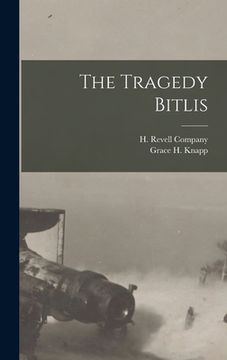 portada The Tragedy Bitlis (en Inglés)